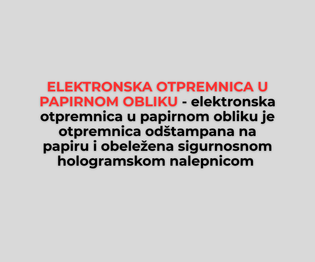 elektronska otpremnica u papirnom obliku